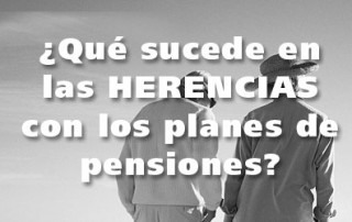 herencias por pensiones