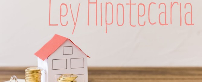 ley hipotecaria